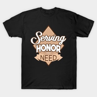 'Serving Honor and Need' Military Public Service Shirt T-Shirt